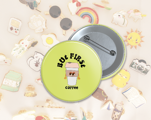 But First Coffee Set of 4 Runda pins + 2 Små pins